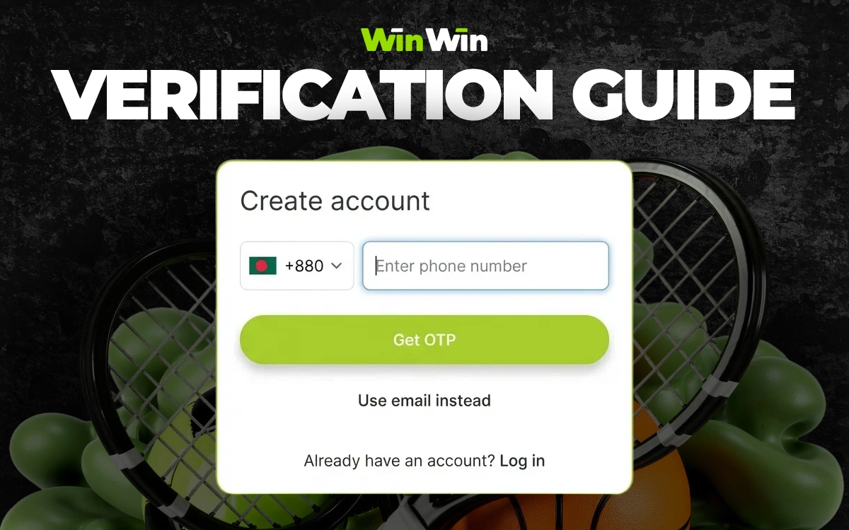 Winwin Bangladesh registration account: sports betting, football, basketball, tennis, casino games, crash games, board games, detailed account verification instructions